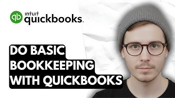 How To Do Basic Bookkeeping With QuickBooks Online [2025 Guide]
