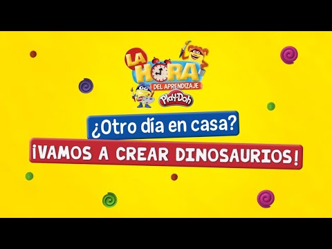 La Hora del Aprendizaje Play- Doh | Crea fantásticos dinosaurios| Hasbro México