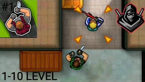 HUNTER ASSASSIN - Walkthrough Gameplay Part 1 1-10 LEVEL (iOS,Android)