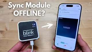 How to FIX - Blink Sync Module Offline (Sync Module 2 , Core, XR)