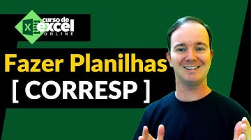 CORRESP - Como Fazer Planilhas com Função CORRESP no EXCEL