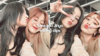 Sana and Jihyo editing clips