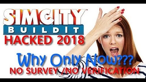 SimCity Buildit Cheats 2018 NO SURVEY No Human Verification