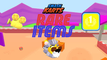 Rare Items In Smash Karts!