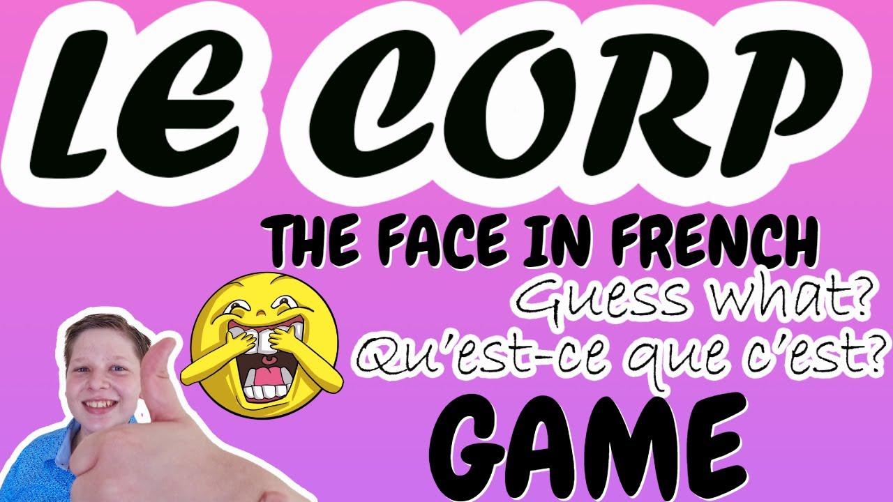 BODY PARTS IN FRENCH HOW TO SAY TONGUE TOOTH LIPS FACE EYEBROWS 5