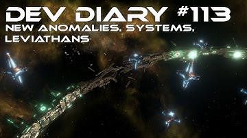 Stellaris Dev Diary #113 - New Anomaly Graphics, Unique Systems, Leviathans