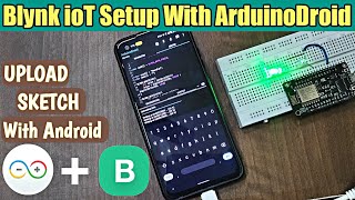 How to Setup a New Blynk IOT App with ArduinoDroid | Upload Code to NodeMcu with Android screenshot 5