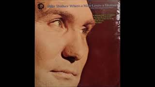 Watch Billy Walker My Heart Just Wont Listen to My Mind video