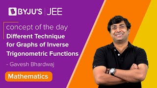 Different Technique for Graphs of Inverse Trigonometric Functions| Class 11 & 12 MATHS | JEE 2023