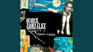 Video thumbnail of "Quique González - Miss Camiseta Mojada"