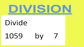 Divide 1059 by 7