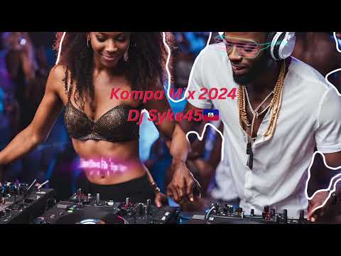 Kompa mix 2024 | Joe Dwet File| kdilak | Bedjine| Zafem |Gouyad