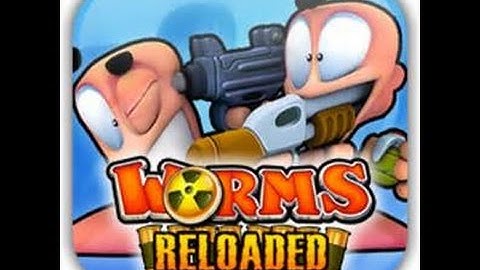 tutorial for worms reloaded