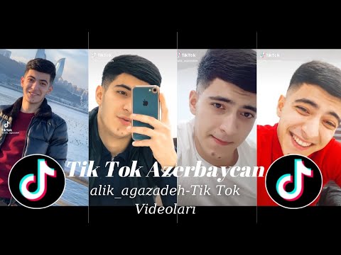alik_agazadeh Azerbaycan Tik Tok Videoları ( Yeni)