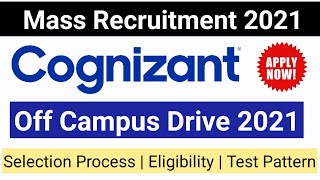Cognizant off campus drive 2021 - Apply Now