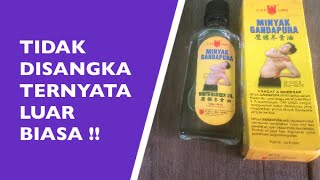 MANFAAT MINYAK GANDAPURA CAP LANG YANG TAK DISANGKA-SANGKA