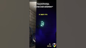 Phasmophobia Obake Handprint gives this streamer the excited!