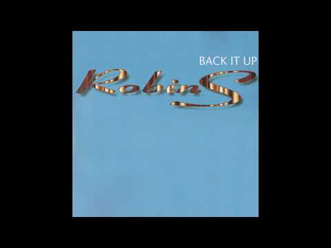 Robin S - Back It Up