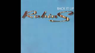 Robin S - Back It Up