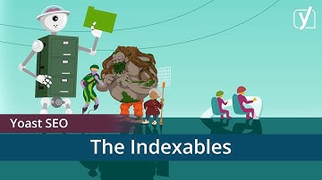 Yoast SEO 14.0: Indexables