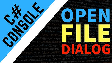 C# | How To | OpenFileDialog | Dialogs | C# Console