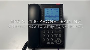 Video #13 - How to Listen to a Voicemail