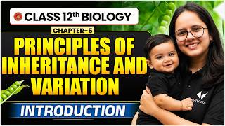 Class 12 Biology Chapter 5 | Principles of Inheritance and Variation | Introduction | Bihar Board