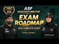 ASF Assistant Director (BS-17) 2026 | Exam Roadmap, Syllabus | FPSC Preparation