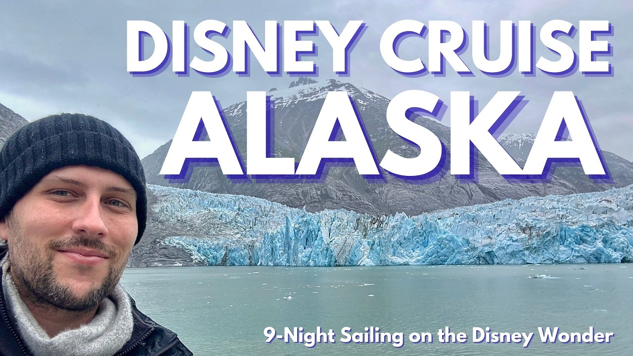 9 Nights to Alaska ❄️ Disney Cruise FULL Journey | Glacier Day, Whales, Wonder & Wilderness