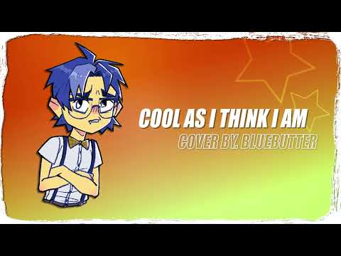 Cool As I Think I Am Cover (From Nerdy Prudes Must Die)