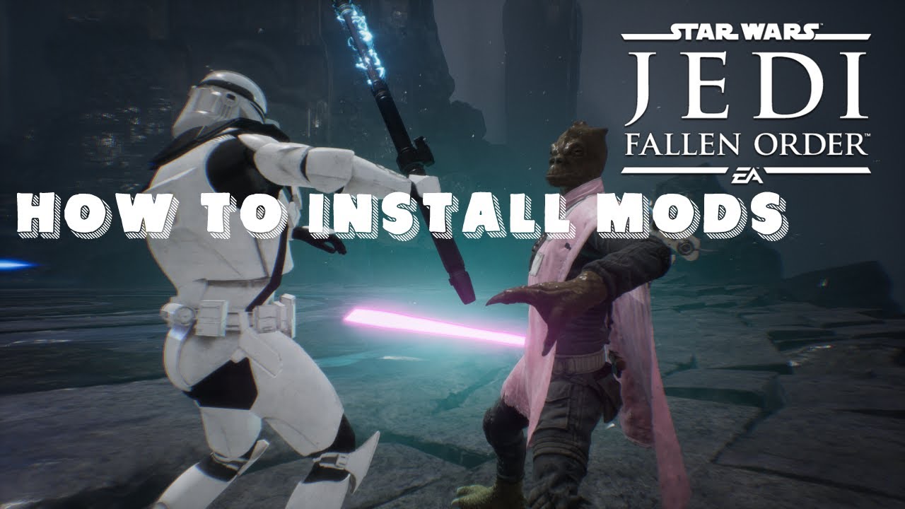 Star Wars Jedi Fallen Order mods