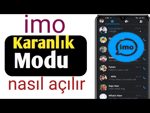 Karanlık Mod Nasıl Yapılır imo -imo karanlık mod açık karanlık modu etkinleştir imo Yeni Ayar imo vi