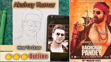 Akshay Kumar | Outline | Drawing | Bachchhan Paandey Movie | Poster | Sketch | #sanjupanwarart