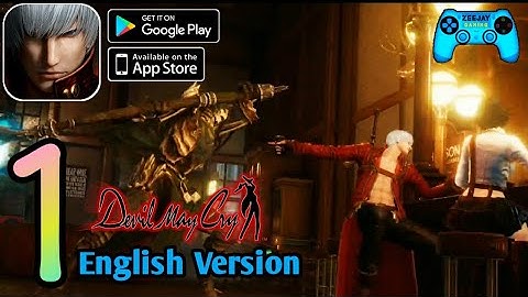 Devil May Cry Mobile Official English Beta Version Gameplay Walkthrough (Android/iOS) Part 1
