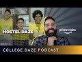 Hostel Daze, @Anubhav Singh Bassi Aur Baatein | Hostel Daze Season 2 | Amazon Prime Video