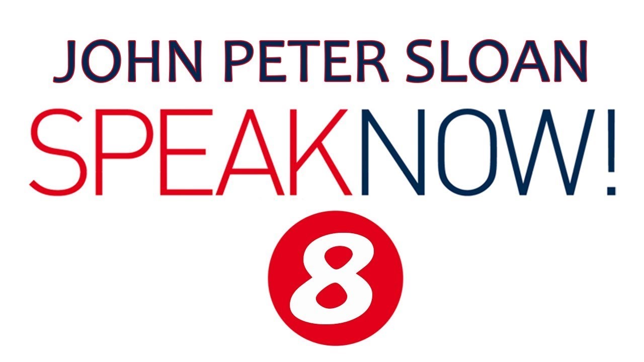 John Peter Sloan in Speak Now! 8/20