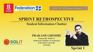 Sprint Retrospective 1 || ITECH7415 || Masters Project || M.Tech. || MIT/Federation University