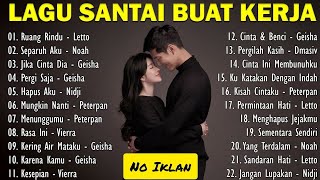NOSTALGIA LAGU POP 2000an | Musik Lawas yang Bikin Kangen | Letto - Peterpan - Geisha - Vierra
