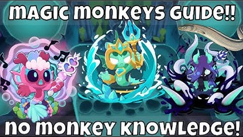 LUMINOUS COVE Easy Guide For MAGIC MONKEYS ONLY - No Monkey Knowledge Needed! Axis of Mermonkey BTD6