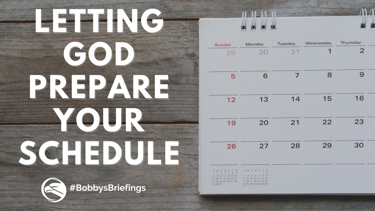 Letting God Prepare Your Schedule - Bobby Conner