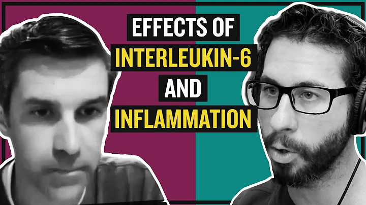 Effects of Interleukin-6 & Inflammation