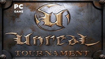 Unreal Tournament 🏆 INTRO