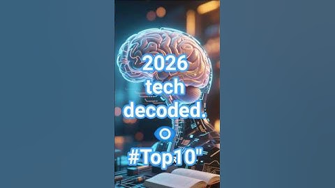 top 10 new technology trends that will define 2026 #technology