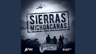 Sierras Michoacanas - Los Originales De San Juan