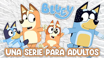 ¿Bluey es realmente para adultos?