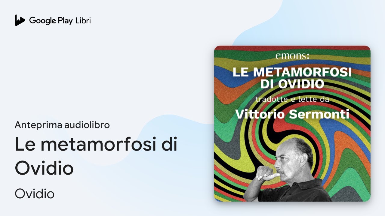 Le metamorfosi di Ovidio di Ovidio · Anteprima audiolibro