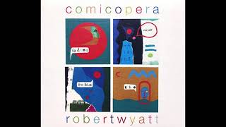 You You - Robert Wyatt