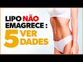 LIPOASPIRAÇÃO DE ALTA DEFINIÇÃO: 5 COISAS QUE NINGUÉM TE CONTA ANTES DA CIRURGIA