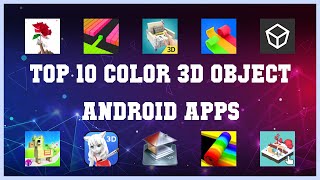 Top 10 Color 3D object Android App | Review screenshot 3