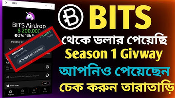Bits থেকে ডলার পেয়েছি | আপনিও সিজন ২ এ অংশ নিন। Bits Airdrop Season 1Result | Bits Airdrop Listing.